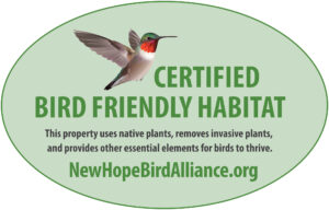 Our Bird Friendly Habitat Certification sign
